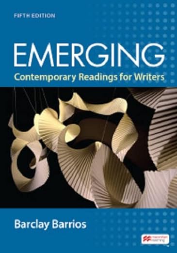 Emerging Contemporary Readings For Writers  5th Edition