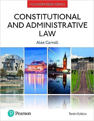 Constitutional and Administrative Law 10th by Alex Carroll