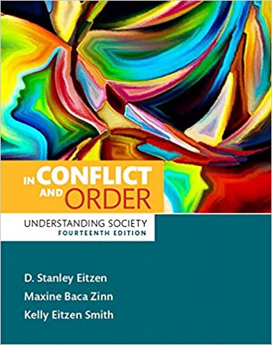 In Conflict and Order Understanding Society 14th Edition