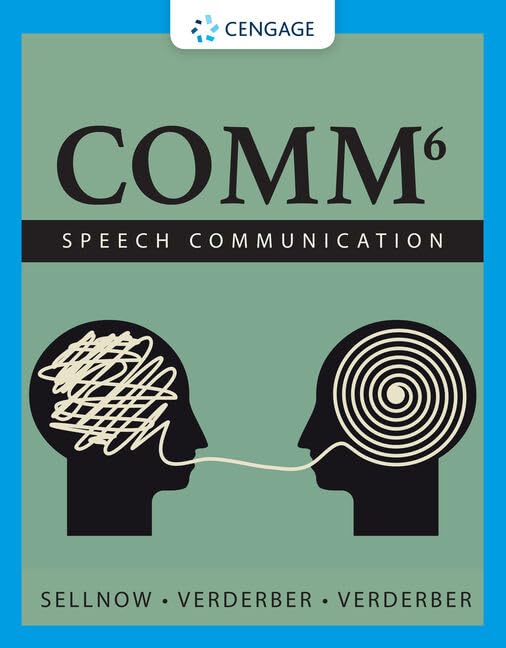 COMM 6th Edition by Deanna D. Sellnow