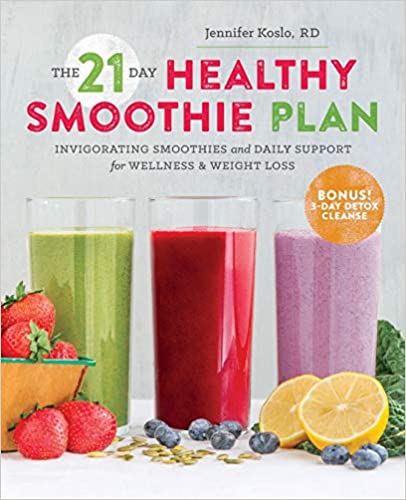 The 21-Day Healthy Smoothie Plan (Jennifer Koslo) 9781623155292