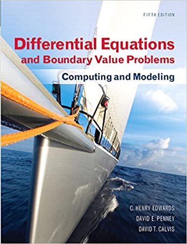 Differential Equations and Boundary Value Problems Computing and Modeling 5th Edition