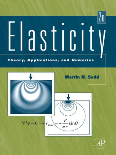 Elasticity, Theory, Applications, and Numerics Second Edition