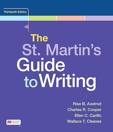 The St. Martin's Guide to Writing 13e 13th Edition