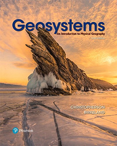 Geosystems An Introduction to Physical Geography 10th Edition