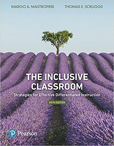 The Inclusive Classroom Strategies for Effective Differentiated Instruction 6th Edition