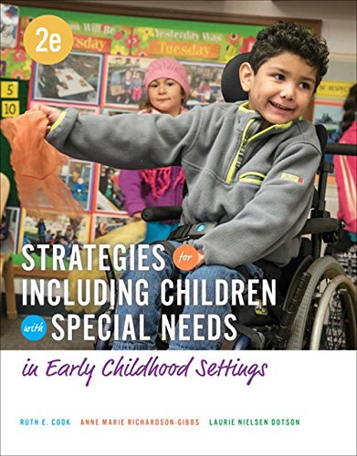 Strategies for Including Children with Special Needs in Early Childhood Settings 2e 2nd Editon