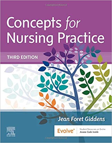 Concepts for Nursing Practice 3rd Edition by Jean Foret Giddens
