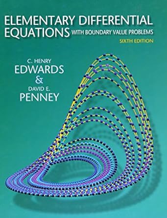 Elementary Differential Equations with Boundary Value Problems 6th Edition