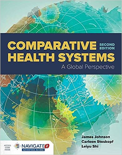 Comparative Health Systems 2nd Edition by James A. Johnson