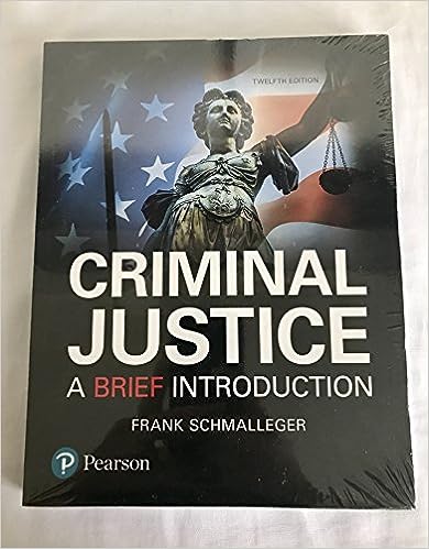 Criminal Justice 12th Edition by Frank Schmalleger