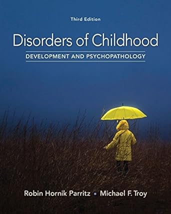 Disorders of Childhood Development and Psychopathology 3rd Edition
