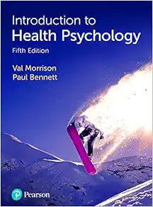 Introduction to Health Psychology 5th Edition by Val Morrison