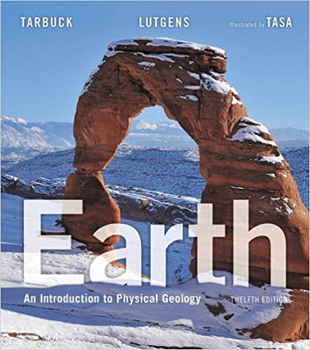 Earth An Introduction to Physical Geology 12th Edition