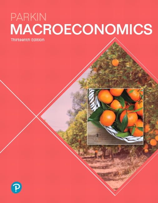 Macroeconomics, 13th Edition by Parkin