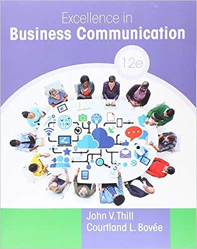 Excellence in Business Communication 12th by John V. Thill