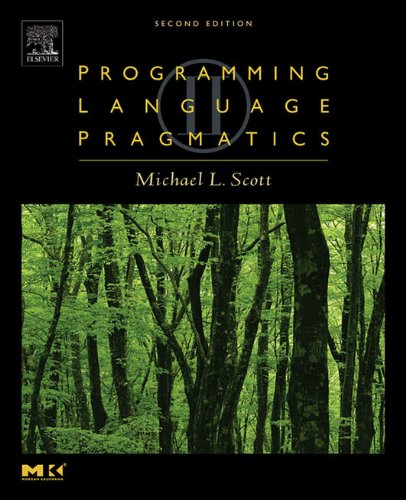 Programming Language Pragmatics 2nd Edition by Michael L. Scott
