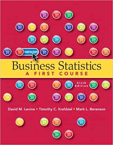 Business Statistics A First Course 6th Edition