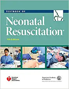 Textbook of Neonatal Resuscitation by Gary M Weiner, Jeanette Zaichkin