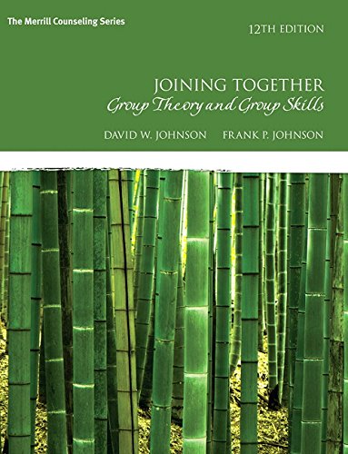 Joining Together Group Theory and Group Skills 12th Edition