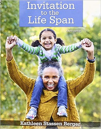 Invitation to the Life Span 4th Edition by Kathleen Stassen