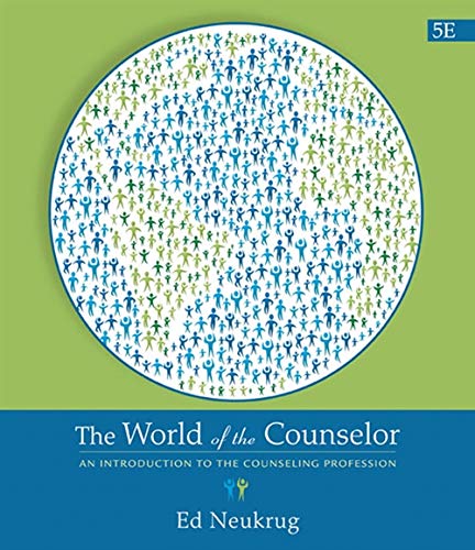 The World of the Counselor An Introduction to the Counseling Profession 5th Edition
