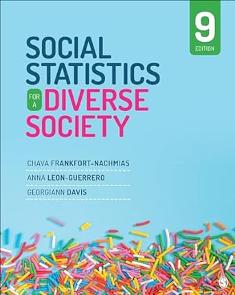 Social Statistics for a Diverse Society 9 Edition