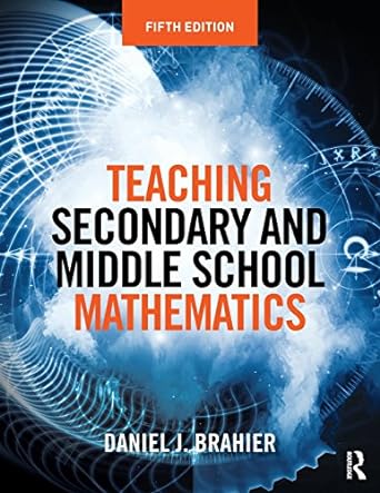 Teaching Secondary and Middle School Mathematics 5th Edition