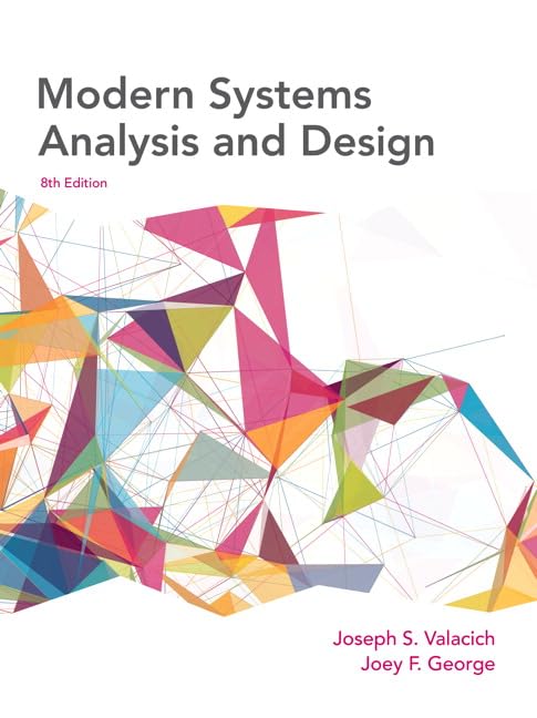 Modern Systems Analysis and Design 8th Edition by Valacich