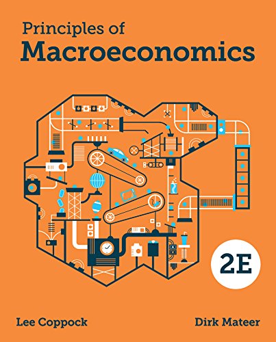 Principles of Macroeconomics 2nd Second Edition by Lee Coppock