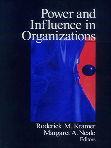 Roderick M. Kramer_ Margaret A. Neale - Power and Influence in Organizations-SAGE Publications, Incorporated (1998)