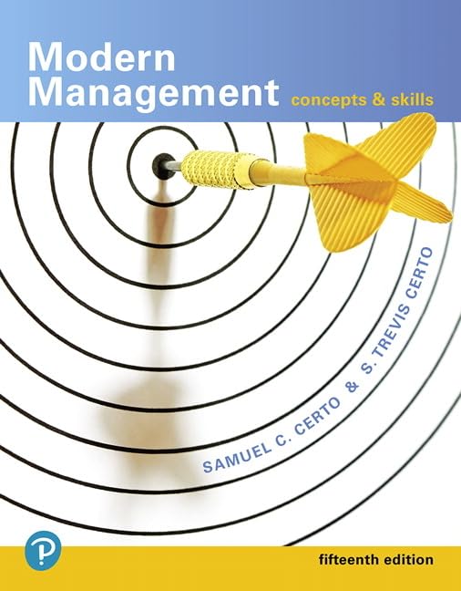 Modern Management Concepts and Skills, 15th Edition Samuel C. Certo