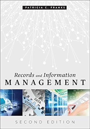 Records and Information Management 2nd Edition