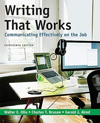 Writing That Works Communicate Effectively on the Job 13e 13th Edition