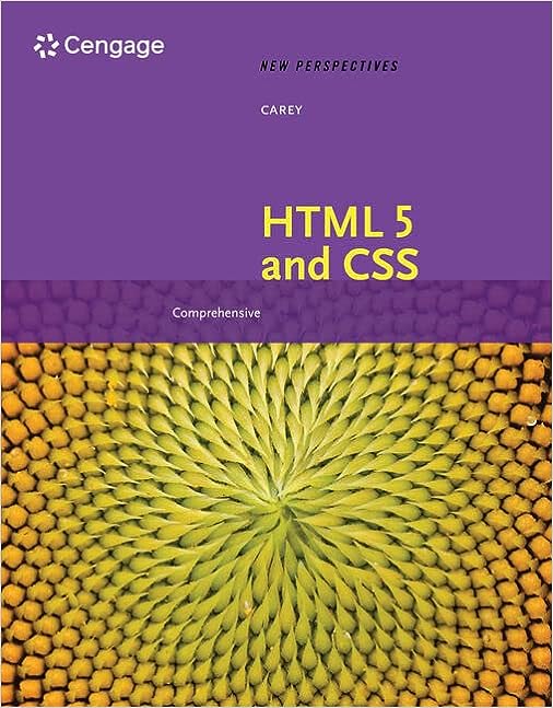 New Perspectives on HTML 5 and CSS Comprehensive Comprehensive 8th Edition