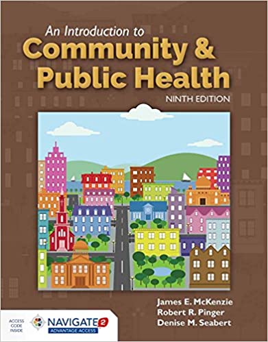 An Introduction to Community &amp; Public Health 9th Edition