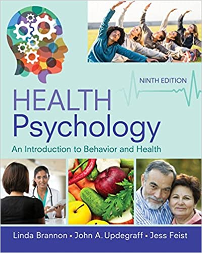 Health Psychology 9th Edition by Linda Brannon