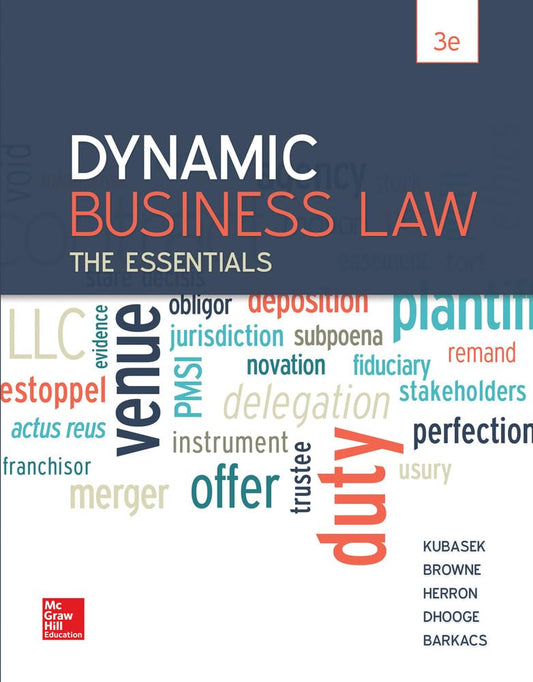 Dynamic Business Law The Essentials, 3rd Edition