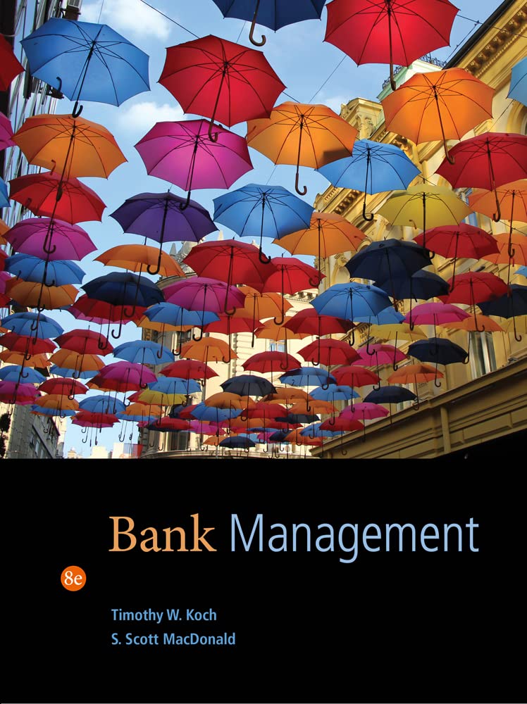 Bank Management 8th Edition by Timothy W. Koch