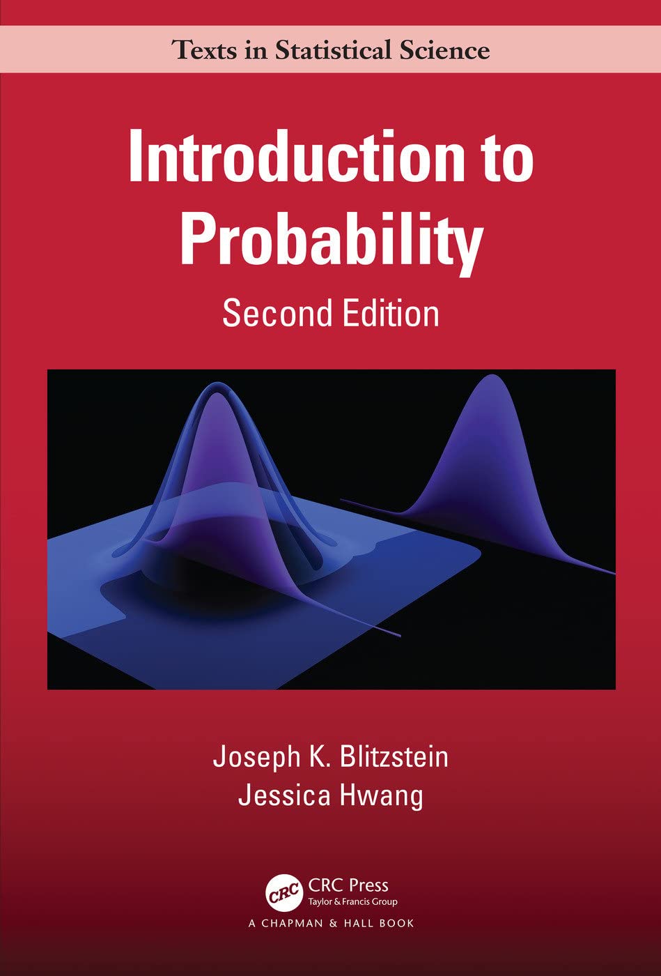 Introduction to Probability Texts in Statistical Science 2nd by Joseph K. Blitzstein