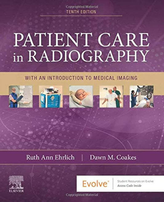 Patient Care in Radiography With an Introduction to Medical Imaging 10th Edition