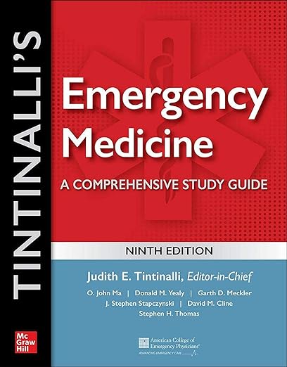 Tintinalli's Emergency Medicine A Comprehensive Study Guide 9th edition