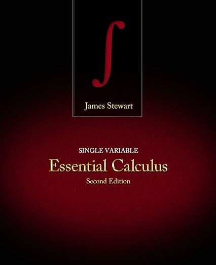 Single Variable Essential Calculus 2nd Edition by James Stewart