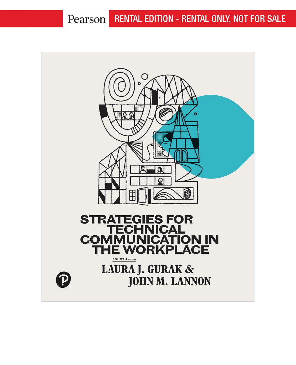 Strategies for Technical Communication in the Workplace 4th Edition