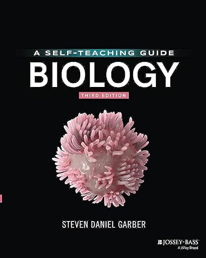 Biology A Self-Teaching Guide Third Edition