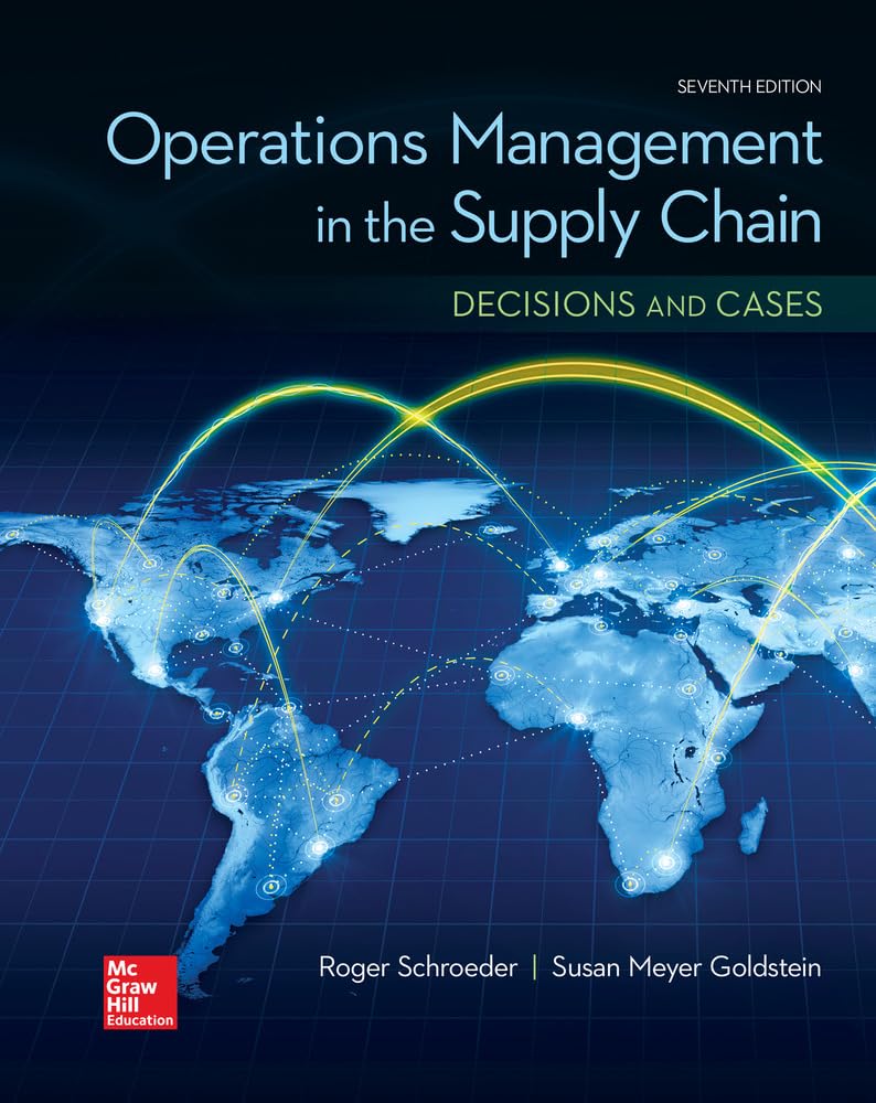 Operations Management In The Supply Chain Decisions &amp; Cases 7th Edition