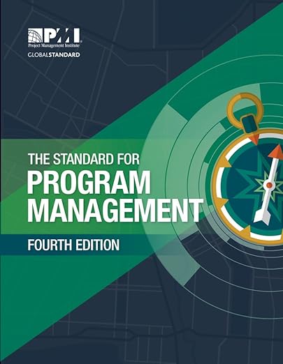 The Standard for Program Management 4th Edition