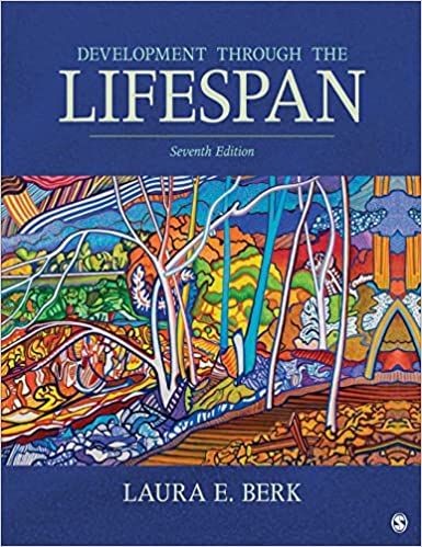 Development Through the Lifespan 7th Edition by Laura E. Berk