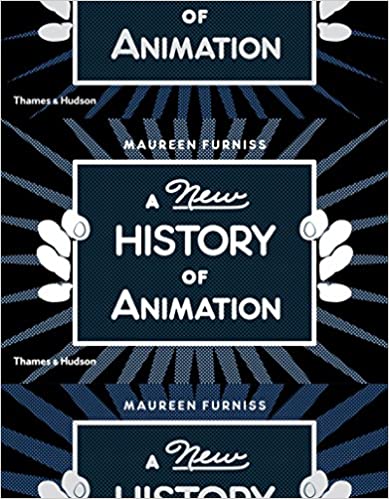 A New History of Animation by Maureen Furniss