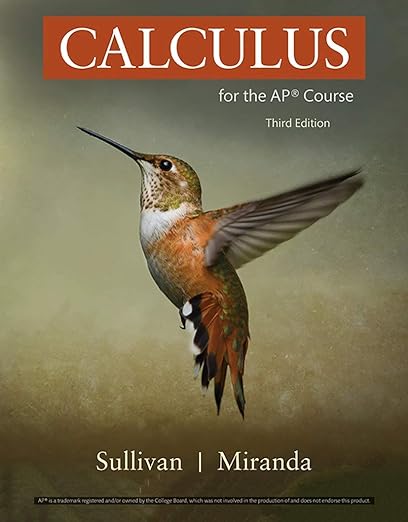 Calculus for the AP® Course Third Edition